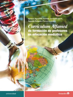cover image of Currículum Alfamed de formación de profesores en educación mediática